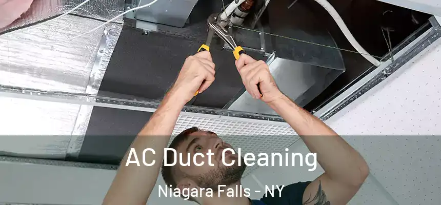  AC Duct Cleaning Niagara Falls - NY